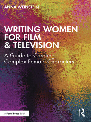 cover image of Writing Women for Film & Television